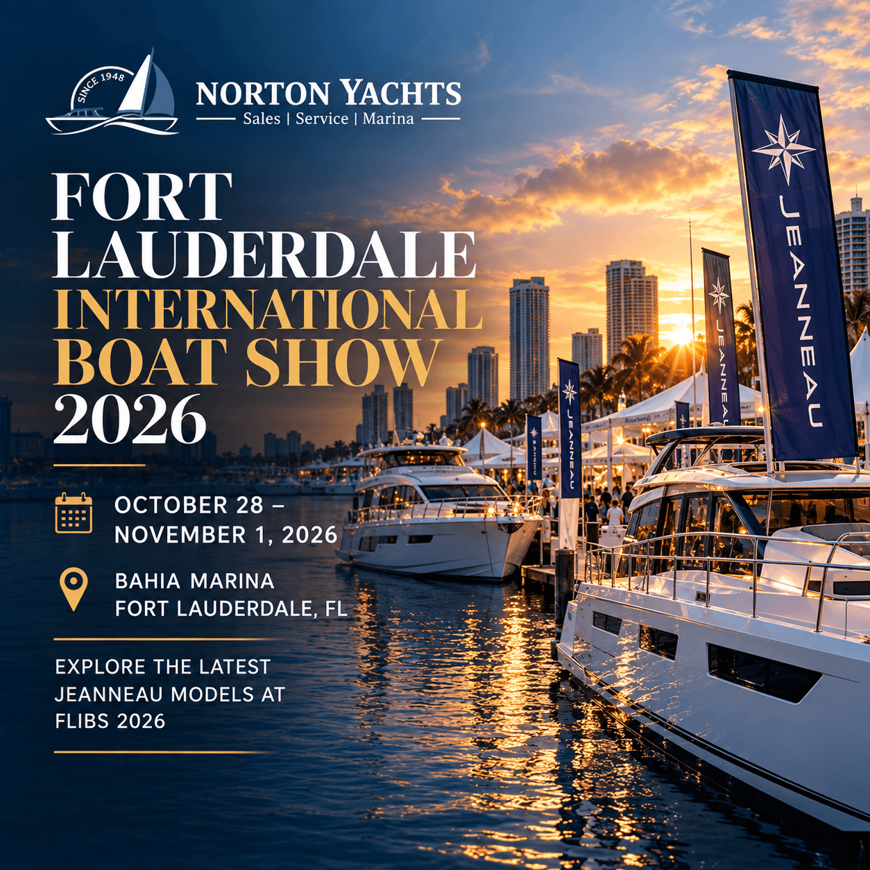 Norton Yachts on Jeanneau vessels on Fort Lauderdale Boat Show